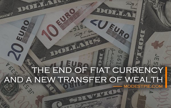 end of fiat currency